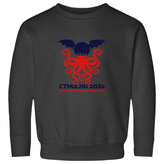 Discover Cthulhus 2024 why choose the lesser evil Sweatshirts
