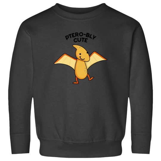 Discover Ptero-bly Cute Dinosaur Animal Pun T-Shirt Sweatshirts