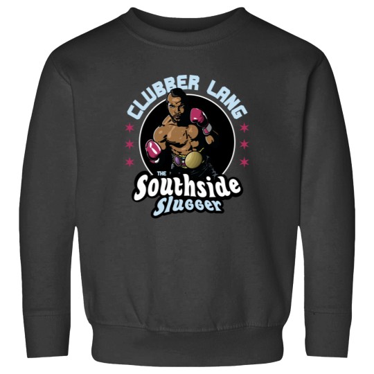 Discover Clubber Lang Southside Slugger T-Shirt Sweatshirts