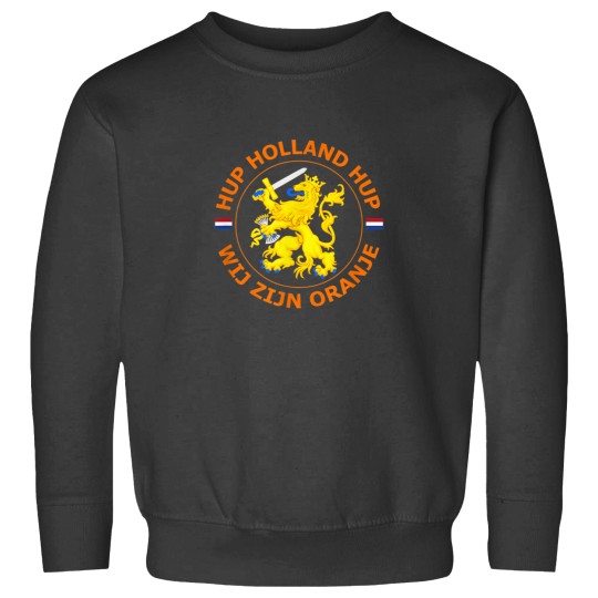 Discover Wij Zijn Oranje Hup Holland Hup We Are Orange Sweatshirts