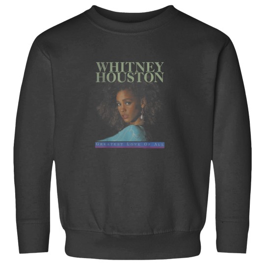 Discover Whitney Houston The Greatest Love Sweatshirts