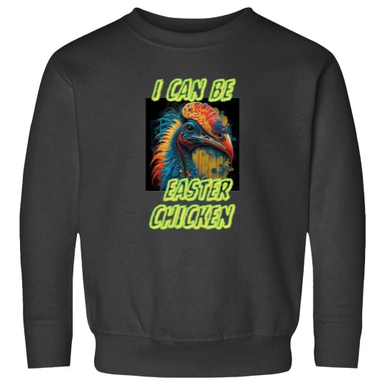 Discover Cassowary Say I Can Be Easter Chicken Happy Cute Gifts For Australian Easter Sweatshirts
