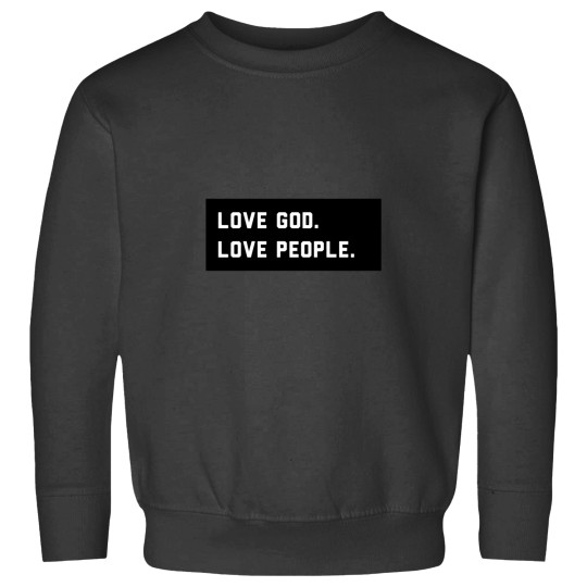 Discover Love God Love People Black Sweatshirts