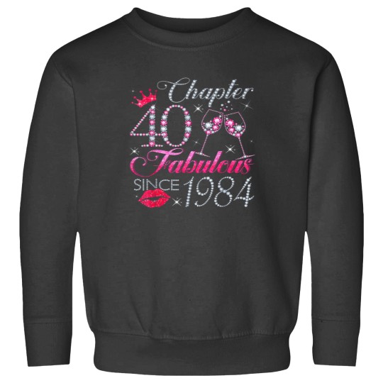 Discover Chapter 40 Fabulous Since 1984 40th Birthday Gif Sweatshirts