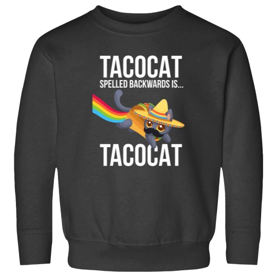 Discover Taco Cat Spelled Backwards Palindrome Funny Cat Sweatshirts