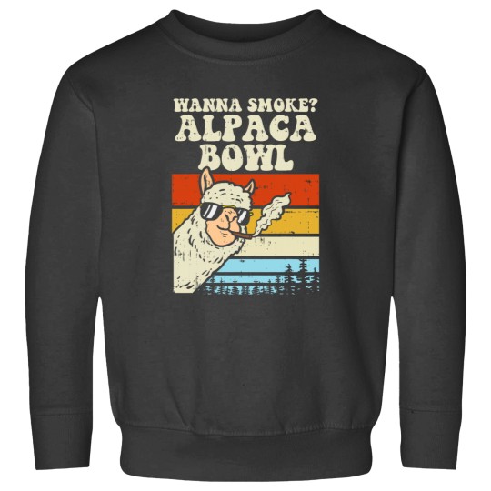 Discover Wanna Smokes Alpaca Bowl Weeds Funny cannabiss 420 Stoner Gift Sweatshirts