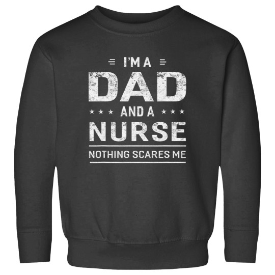 Discover Im A Dad And Nurse For Men Father Funny Gift Sweatshirts