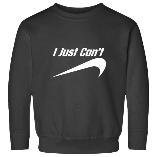 Discover NSM400 I just can't do it Classic Sweatshirts