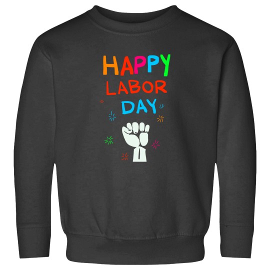 Discover Labors Day Special Sweatshirts
