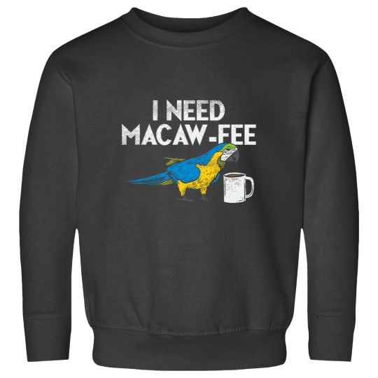 Discover Funny Parrot Macaw And Coffee I Scarlet Macaw Owner Sweatshirts