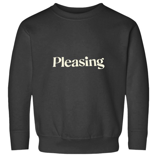 Discover Pleasing Crewneck ,Pleasing Sweatshirt Sweatshirts