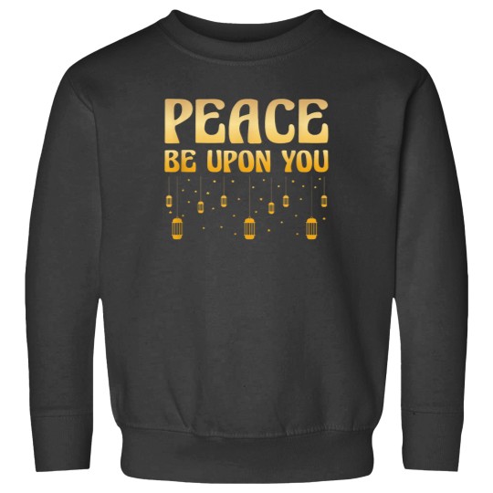 Discover Peace Be Upon You Ramadan Islamic Islam Muslim Sweatshirts