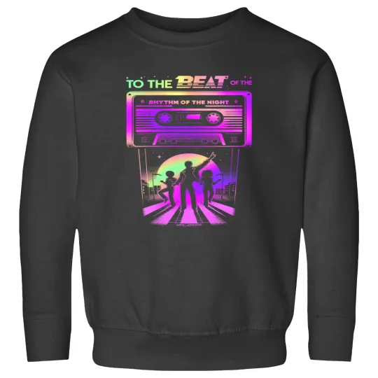 Discover TO THE BEAT OF THE RHYTHM OF THE NIGHT Sweatshirts