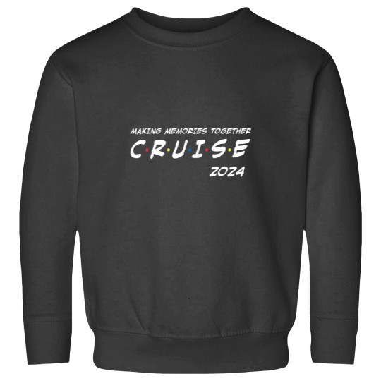 Discover Family Cruise 2024 Making Memories Together Family Vacation Sweatshirts