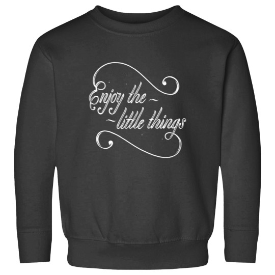 Discover Enjoy the little things  Classic Sweatshirts