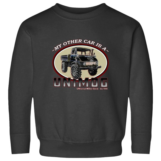 Discover My other car is a UNIMOG Sweatshirts