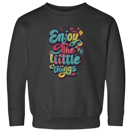 Discover Enyoy the little things Classic Sweatshirts