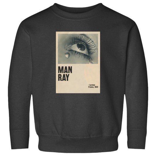Discover Man Ray Larmes Tears Sweatshirts