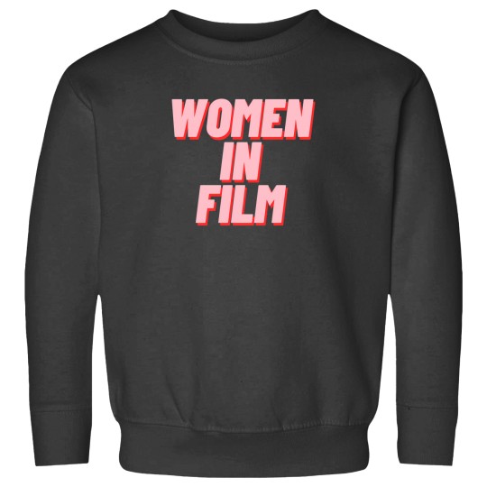 Discover Women In Film Sweatshirts