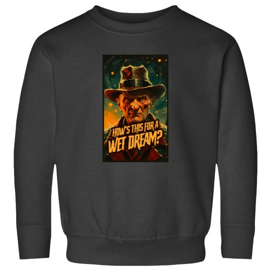 Discover 1 Wet Dream Horror Movie T-Shirt Sweatshirts