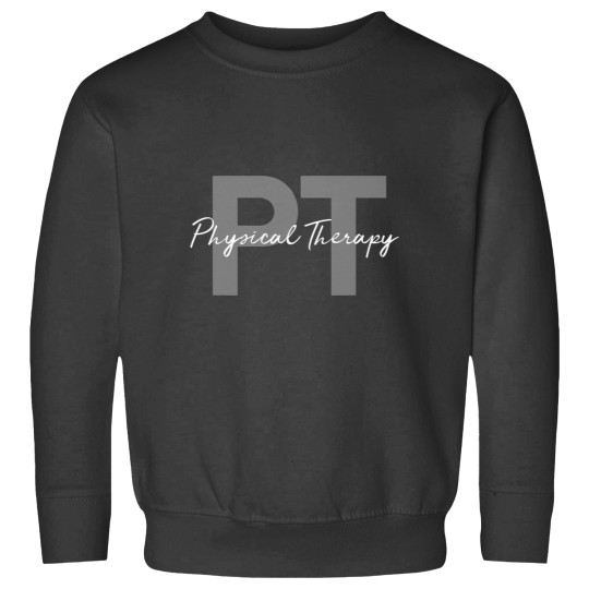 Discover Physical Therapy PT Sweatshirts