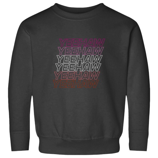 Discover Yeehaw, but make it lesbian fashion. Sweatshirts