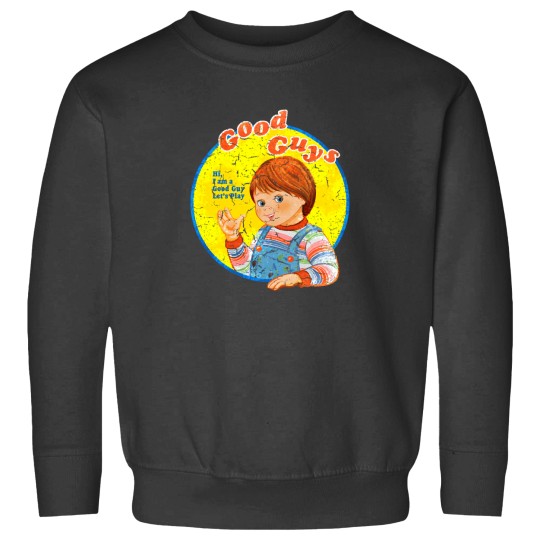 Discover Good Guys Child'S Play Classic T Shirt 1 Sweatshirts