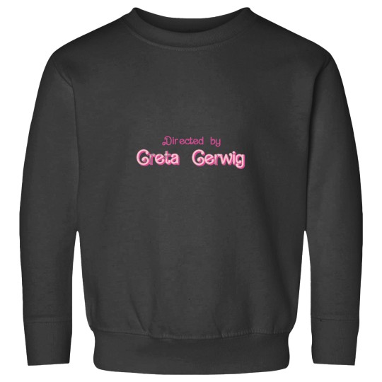 Discover Directed by Greta Gerwig Sweatshirts