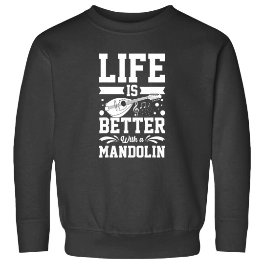 Discover Life Is Better With A Mandolin Sweatshirts