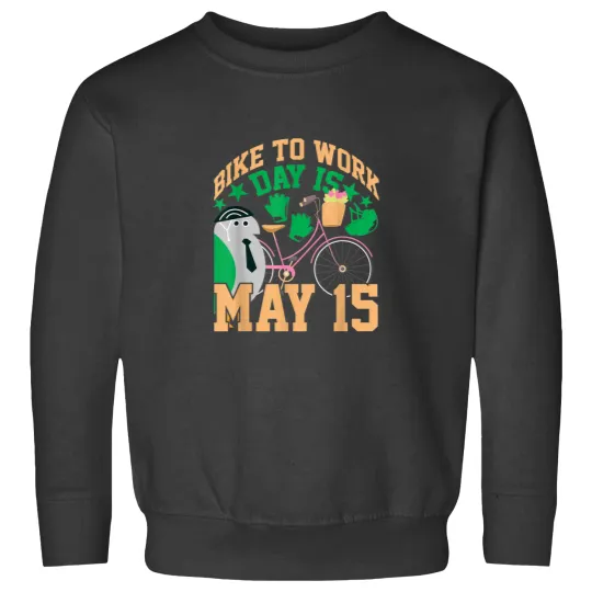 Discover Bike To Work Day is May 15 Bike to work Outfit B Sweatshirts