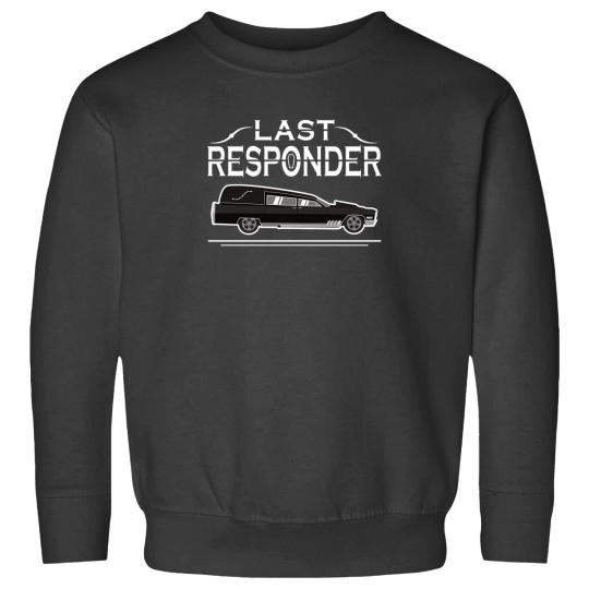 Discover Last Responder Hearse Sweatshirts