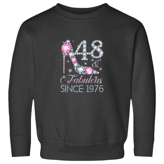 Discover 48 And Fabulous Since 1976 Happy 48Th Birthday G Sweatshirts