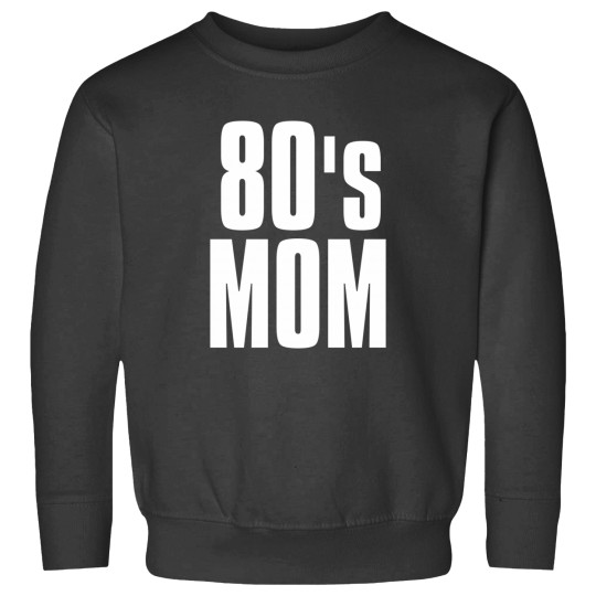 Discover 80'S Mom 2 Sweatshirts