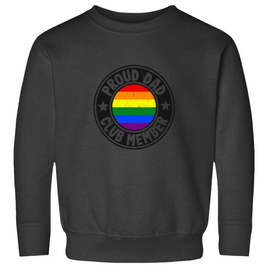 Discover Proud Dad Club Member Rainbow Flag Gay Pride Lesbian LGBT Sweatshirts