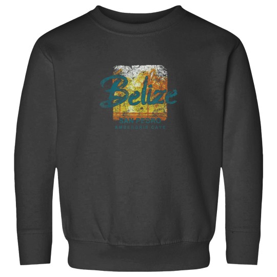 Discover Belize Ambergris Caye San Pedro Sweatshirts