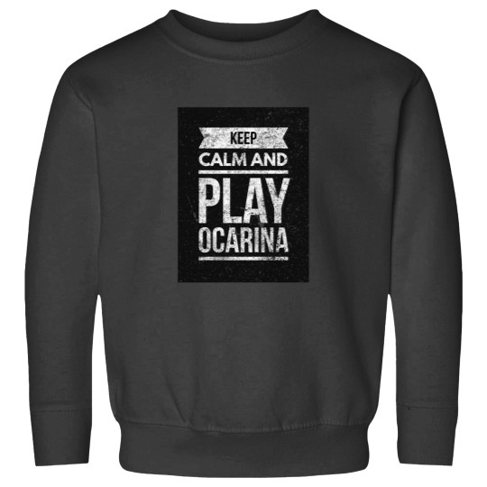 Discover Keep Calm And Play Ocarina Sweatshirts
