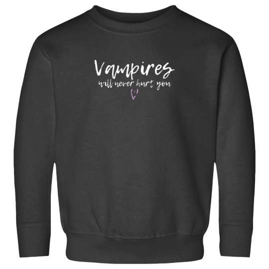 Discover Vampires will never hurt you Sweatshirts
