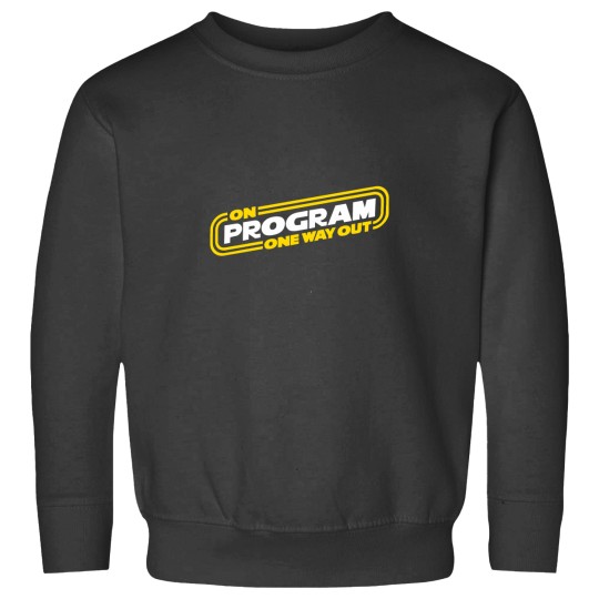 Discover One Way Out On Program - Kino Sweatshirts