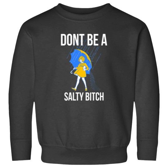 Discover Womens Dont Be a Salty VNeck Sweatshirts