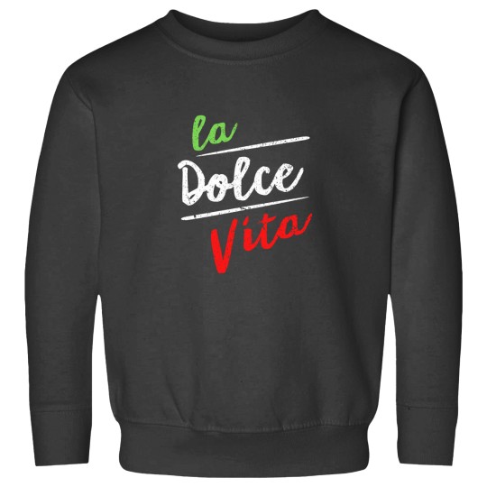 Discover La dolce vita (3) Sweatshirts