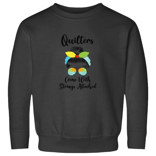 Discover Funny Quilters Come With Strings Attached - Funny Quilters Come With Strings Attached Grandma Mom Gi Sweatshirts