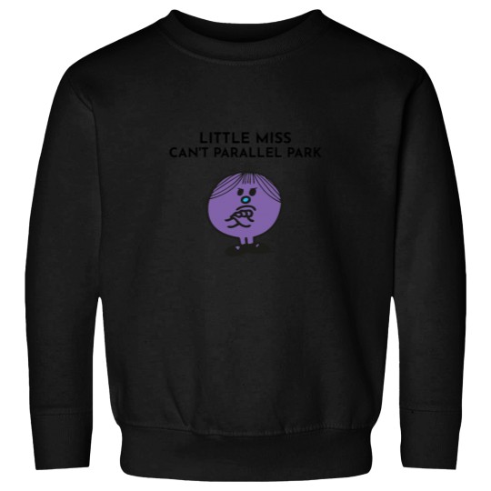 Discover Little Miss Cant Parallel Park Sweatshirts