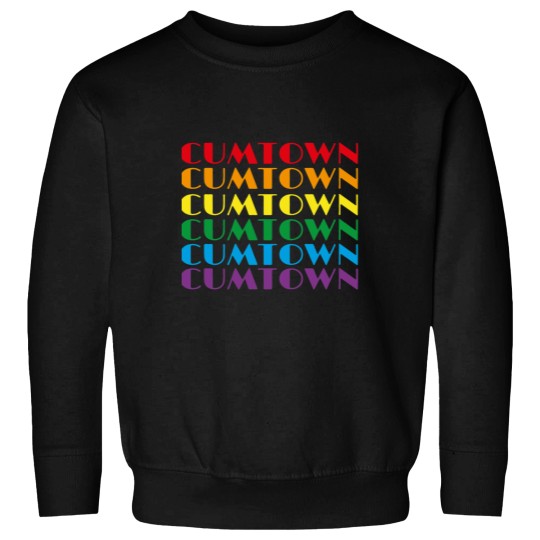 Discover Cum Town in Rainbow Colors Sweatshirts
