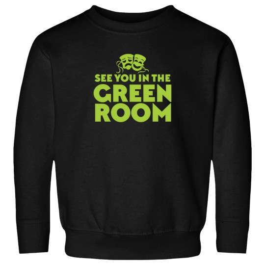 Discover See You In The Green Room Sweatshirts