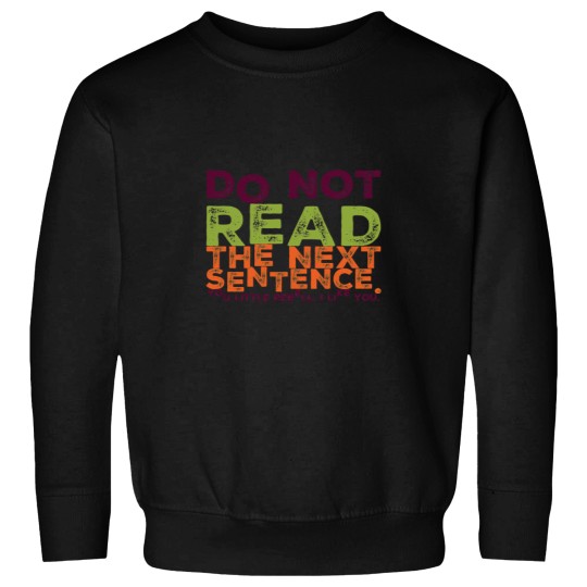 Discover Saying Shirts Sarcasm Humor T Shirts Statement Shirts Sweatshirts