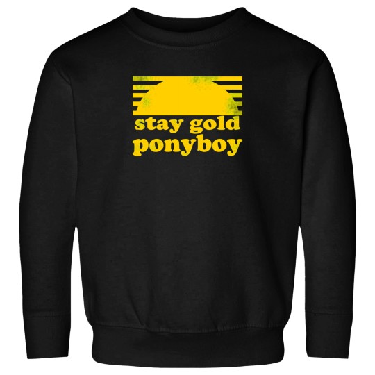 Discover Stay Gold Ponyboy Sweatshirts