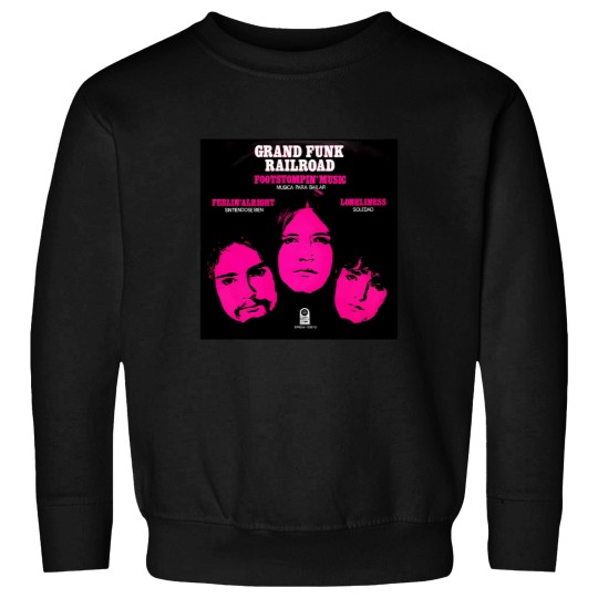 Discover Grand Funk - Footstompin 'Music. Sweatshirts
