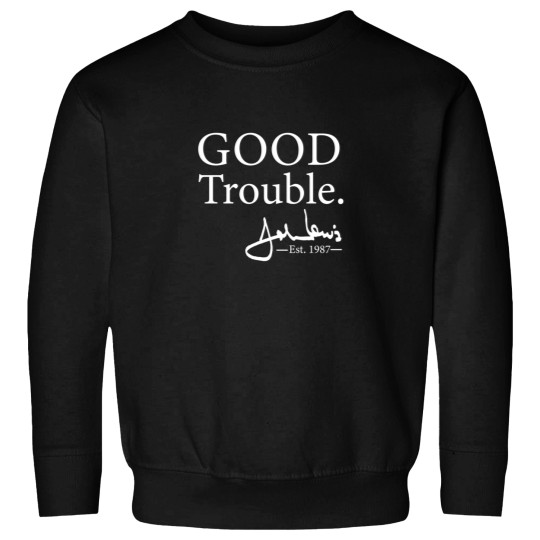Discover Good Trouble John Lewis Signature Sweatshirts