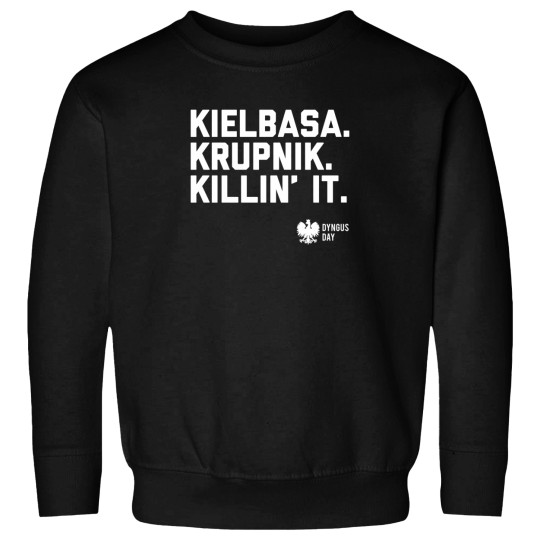 Discover 3Ks Of Dyngus Day Kielbasa Krupnik Killin It Sweatshirts