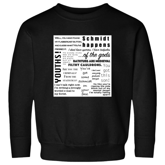 Discover New Girl Schmidt Quotes Sweatshirts
